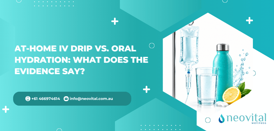 At-Home IV Drip vs. Oral Hydration What Does the Evidence Say